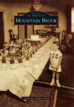 Mountain Brook - Book  of the Images of America: Alabama