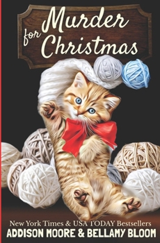 A Candy Cane Cat-astrophe: Cozy Mystery - Book #5 of the Meow for Murder