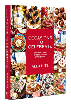 Hardcover Occasions to Celebrate: Cooking and Entertaining with Style Book