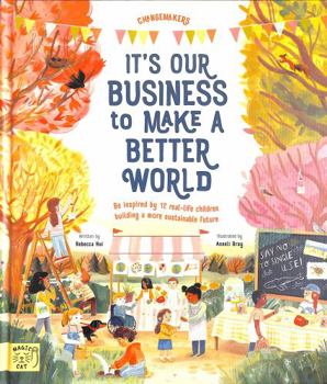 It's our Business to make a Better