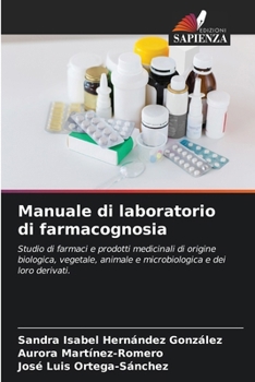 Paperback Manuale di laboratorio di farmacognosia [Italian] Book