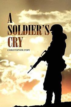 Paperback A Soldier's Cry Book