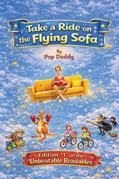 Take a Ride on the Flying Sofa