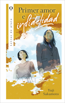 Hardcover Primer amor e infidelidad (Spanish Edition) [Spanish] Book