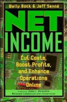 Paperback Net Income: Cut Costs, Boost Profits, and Enhance Operations Online Book