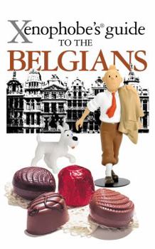 Xenophobe's Guide to the Belgians - Book  of the Xenophobe's Guide