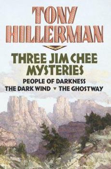 Three Jim Chee Mysteries ( People of Darkness / The Dark Wind / The Ghostway ) - Book  of the Leaphorn & Chee