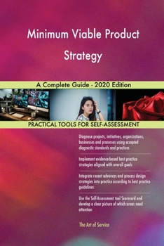 Paperback Minimum Viable Product Strategy A Complete Guide - 2020 Edition Book