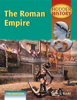 Paperback Hodder History: The Roman Empire - Foundation Ed Book