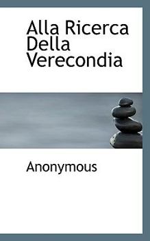 Hardcover Alla Ricerca Della Verecondia [Italian] Book