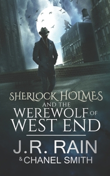 Paperback Sherlock Holmes and the Werewolf of West End Book