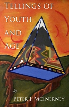 Paperback Tellings of Youth and Age Book