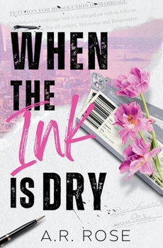 Paperback When the Ink Is Dry: Pink Edges Edition Book