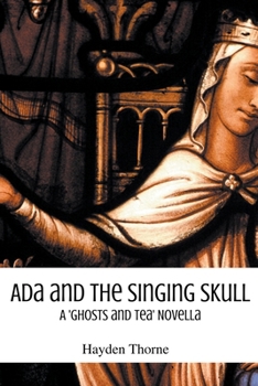 Paperback Ada and the Singing Skull Book