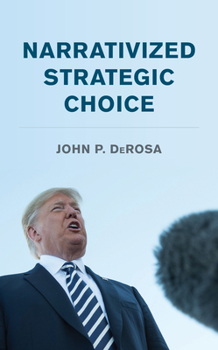 Hardcover Narrativized Strategic Choice Book