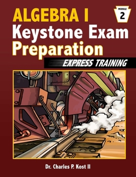 Paperback Algebra I Keystone Exam Express Training - Module 2 Book