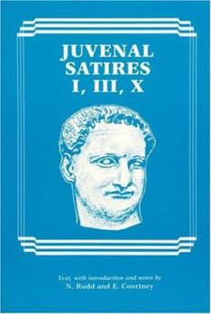 Paperback Juvenal: Satires I, III, X [Latin] Book