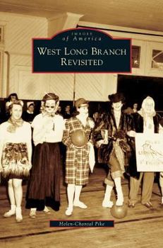 West Long Branch Revisited - Book  of the Images of America: New Jersey