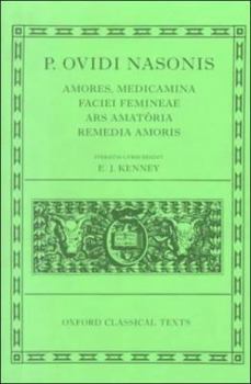 Hardcover Amores, Medicamina Faciei Femineae, Ars Amatoria, Remedia Amoris Book