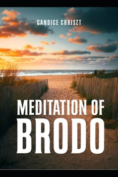 Paperback Meditation of Brodo Book