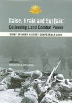 Paperback Raise, Train and Sustain: Delivering Land Combat Power Book