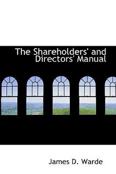 Paperback The Shareholders' and Directors' Manual Book
