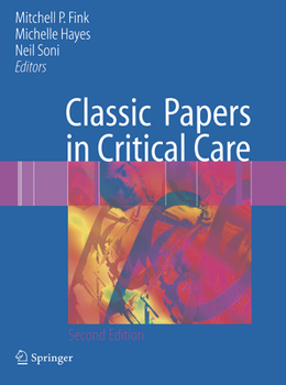 Paperback Classic Papers in Critical Care Book