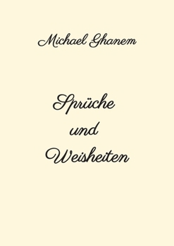 Paperback Sprüche und Weisheiten [German] Book