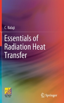 Hardcover Essentials of Radiation Heat Transfer Book