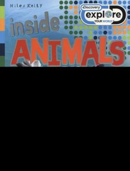 Inside Animals - Book  of the Discovery Explore Your World
