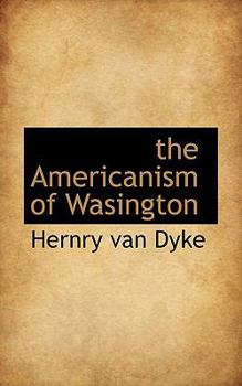 the Americanism of Wasington