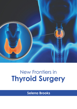 Hardcover New Frontiers in Thyroid Surgery Book