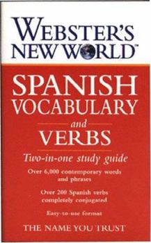 Paperback Webster's New World Spanish Vocabulary and Verbs: Two-in-one Study Guide Book