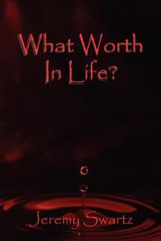 Paperback What Worth in Life? Book