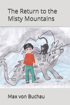 Paperback The Return to the Misty Mountains Book