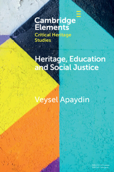 Paperback Heritage, Education and Social Justice Book