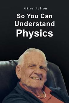 Paperback So You Can Understand Physics Book