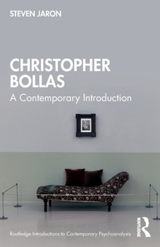 Paperback Christopher Bollas: A Contemporary Introduction Book