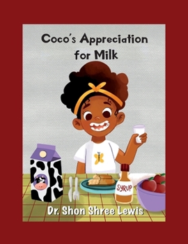 Paperback Coco's Appreciation for Milk Book