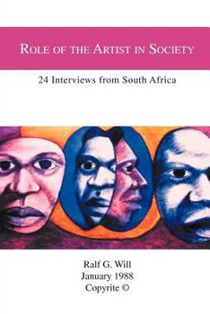 Paperback Role of the Artist in Society: 24 Interviews from South Africa Book