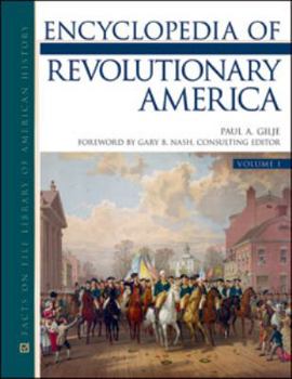 Hardcover Encyclopedia of Revolutionary America Book