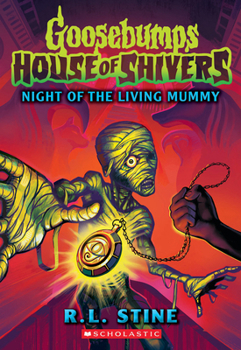 Paperback Night of the Living Mummy (House of Shivers #3) Book