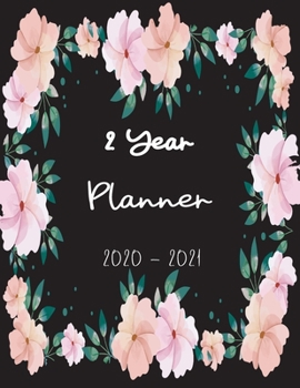 Paperback 2 Year Planner: 2020 - 2021 Calendar Personalized January 2020 up to December 2021 Contains extra lined pages to record notes Book