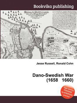 Paperback Dano-Swedish War (1658 1660) Book