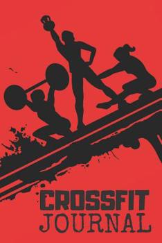 Paperback Crossfit Journal: Lined Journal Perfect For Training Notes Book