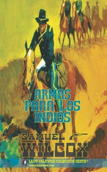 Paperback Armas para los indios [Spanish] Book