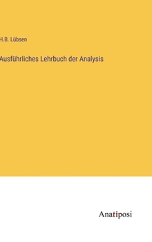 Hardcover Ausführliches Lehrbuch der Analysis [German] Book