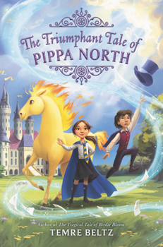 Hardcover The Triumphant Tale of Pippa North Book