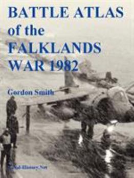 Paperback Battle Atlas of the Falklands War 1982 by Land, Sea and Air Book