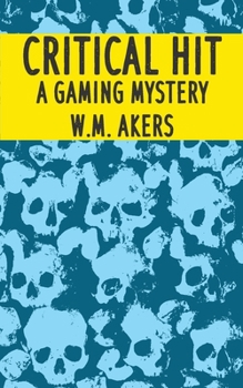 Paperback Critical Hit: A Gaming Mystery Book